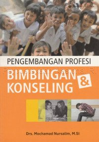 PENGEMBANGAN PROFESI- BIMBINGAN & KONSELING