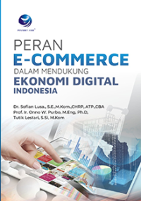 Peran e-Commerce dalam Mendukung Ekonomi Digital Indonesia