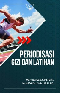 PERIODISASI GIZI DAN LATIHAN