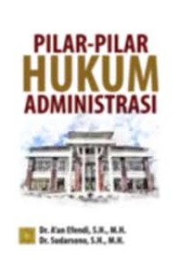 Image of PILAR-PILAR HUKUM ADMINISTRASI