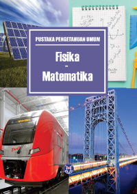 Image of Pustaka Pengetahuan Umum : Fisika - Matematika