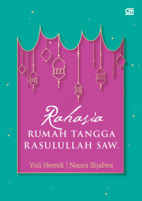 RAHASIA RUMAH TANGGA RASULLAH