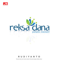 REKSA DANA: PAHAMI. NIKMATI!