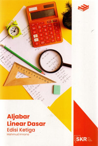 SERI KULIAH RINGKAS: ALJABAR LINEAR EDISI 3