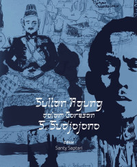 Sultan Agung dalam Goresan S. Sudjojono