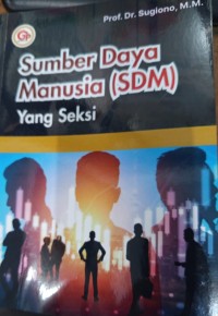 Image of Sumber Daya Manusia (SDM) Yang Seksi