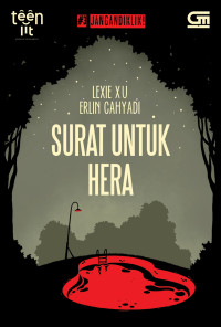 TEENLIT: JANGAN DIKLIK#3: SURAT UNTUK HERA