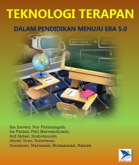 Image of Teknologi Terapan dalam Pendidikan Menuju Era 5.0