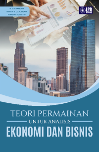 Teori Permainan untuk Analisis Ekonomi dan Bisnis