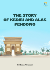 Image of The Story of Kediri and Alas Pendowo