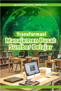 Image of Transformasi Manajemen Pusat Sumber Belajar