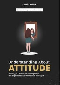 Image of UNDERSTANDING ABOUT ATTITUDE