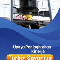 Upaya Peningkatan Kinerja Turbin Savonius