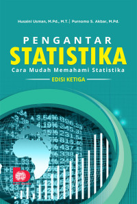 Pengantar Statistika : Cara Mudah Memahami Statisttik (Ed.3)